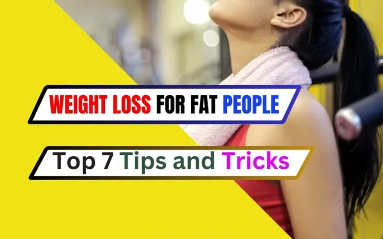 Weight Loss for Fat People